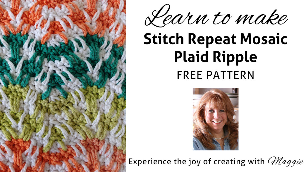beginning-maggies-crochet-stitch-repeat-mosaic-plaid-ripple-free-pattern