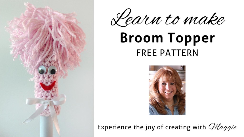 beginning-maggies-crochet-broom-topper-free-pattern