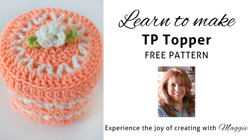beginning-maggies-crochet-tp-topper-free-pattern